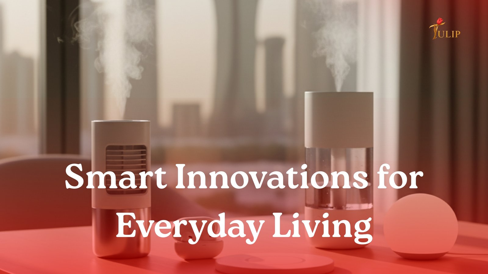 Smart Innovations for Everyday Living