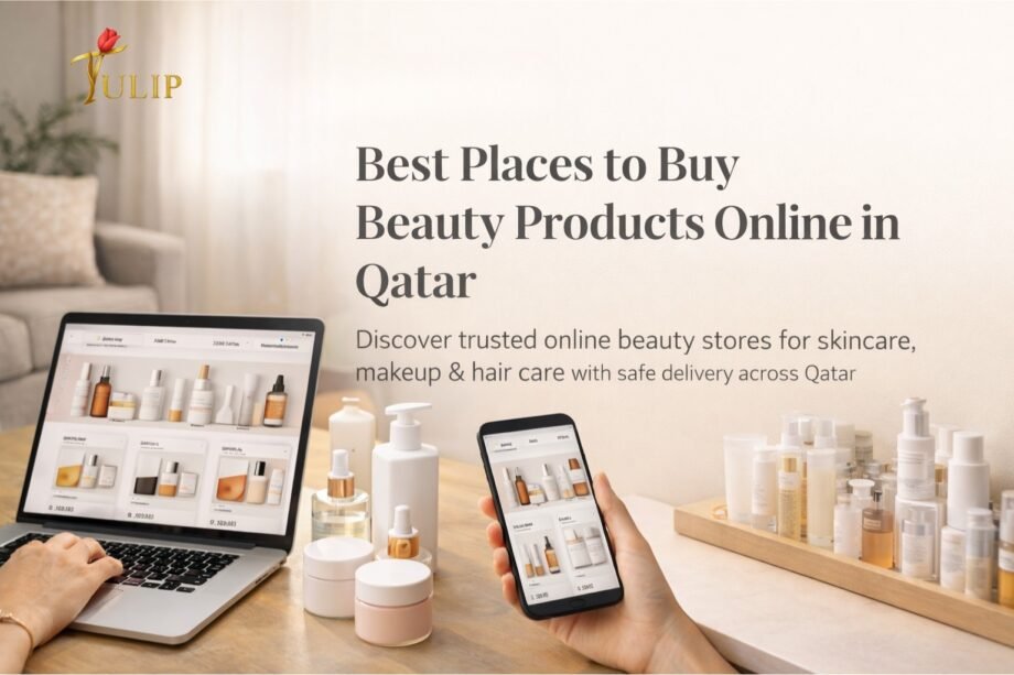 Best places to buy beauty products online in Qatar