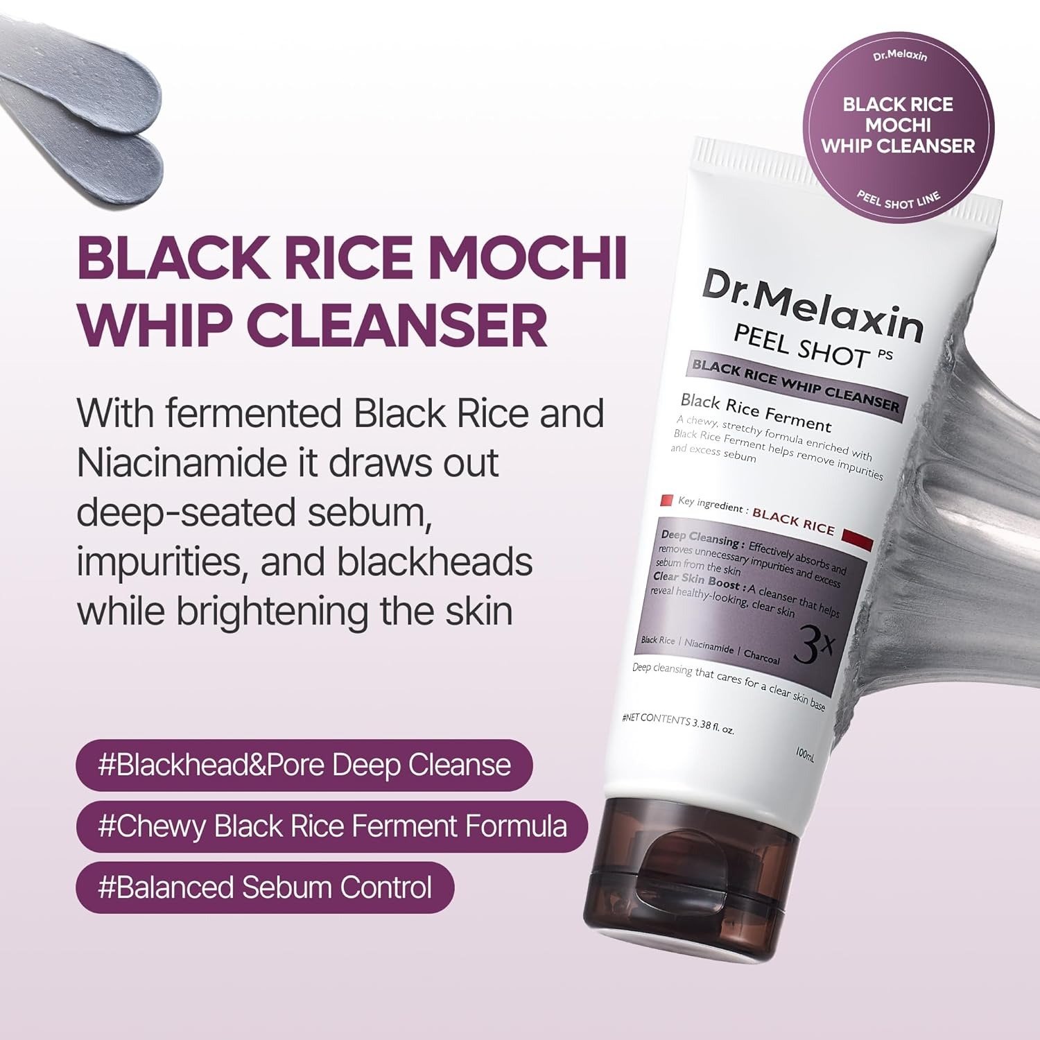 Dr. Melaxin Peel Shot Black Rice Mochi Whip Cleanser (100ml) - Image 5